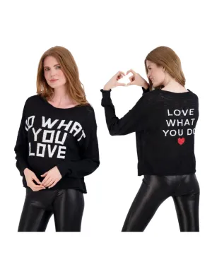 Do What You Love Sweater